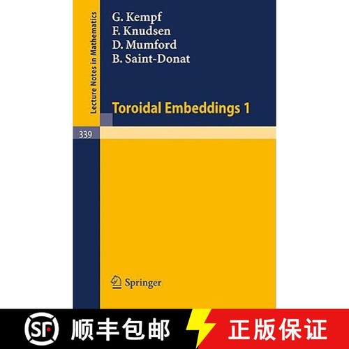 【3-4周达】Toroidal Embeddings 1 [9783540064329]