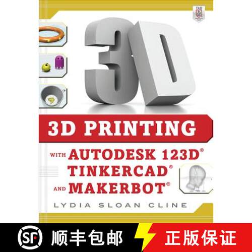 【3-4周达】3D Printing with Autodesk 123d, Tinkercad, and Makerbot [9780071833479]