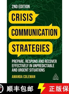 【3-4周达】Crisis Communication Strategies – Prepare, Respond and Recover Effectively in Unpredictab... [9781398609419]