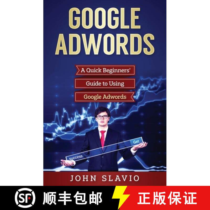 【3-4周达】Google Adwords: A Quick Beginners' Guide to Using Google Adwords [9781922301284]
