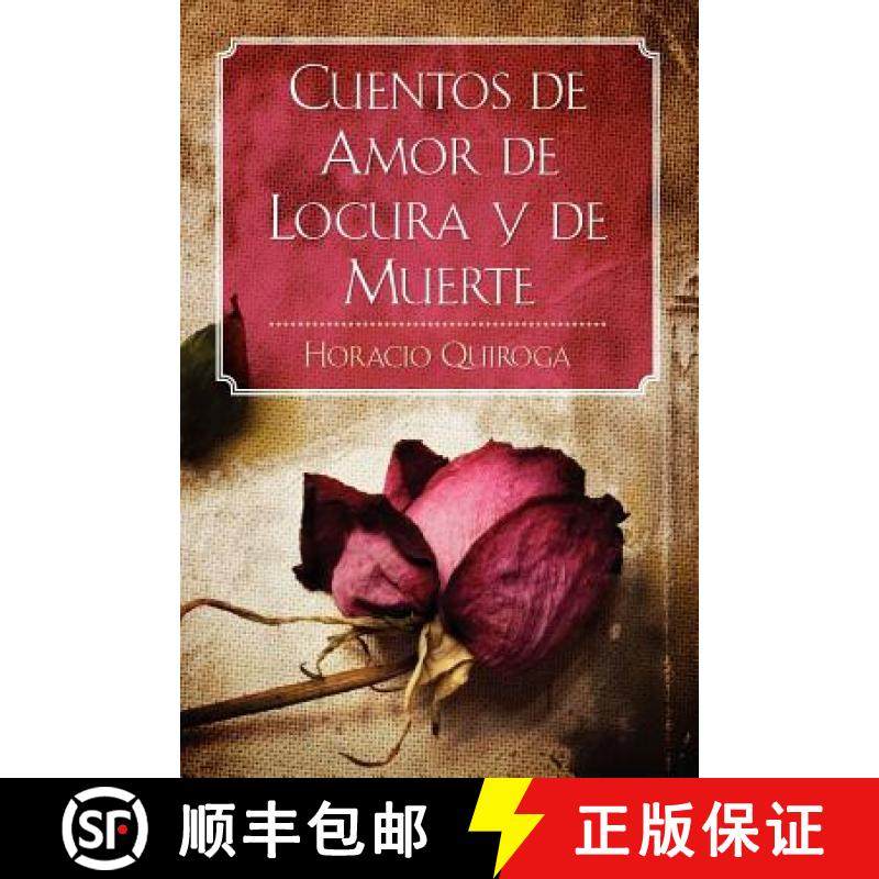 预订 Cuentos de Amor de Locura y de Muerte [9781619491786]