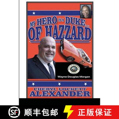 【3-4周达】My Hero Is a Duke...of Hazzard Wayne Douglas Morgan Edition [9781458304711]