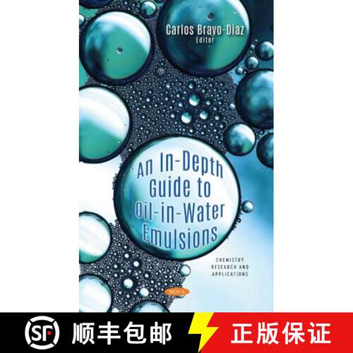 【3-4周达】精装 An In-Depth Guide to Oil-in-Water Emulsions [9781536197013]