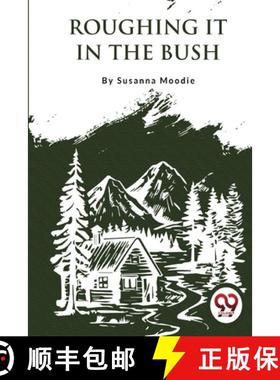 【3-4周达】Roughing It In The Bush [9789357276016]