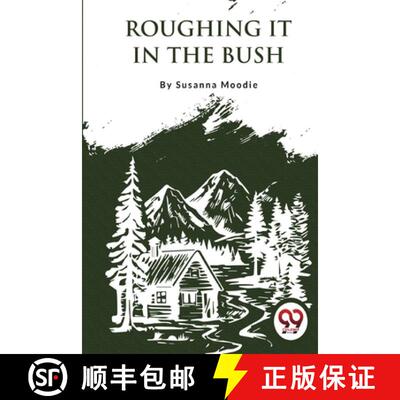 【3-4周达】Roughing It In The Bush [9789357276016]