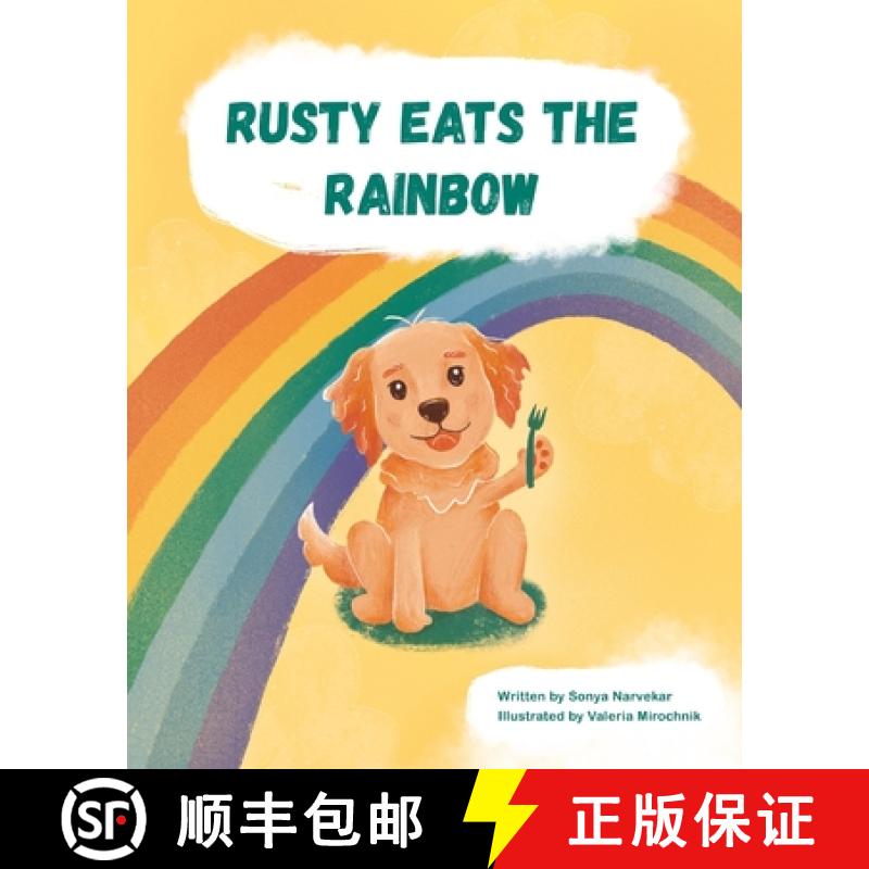 【2-3周达】Rusty Eats the Rainbow [9781949963038]