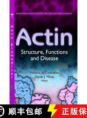 【3-4周达】Actin: Structure, Functions and Disease [9781621001911]