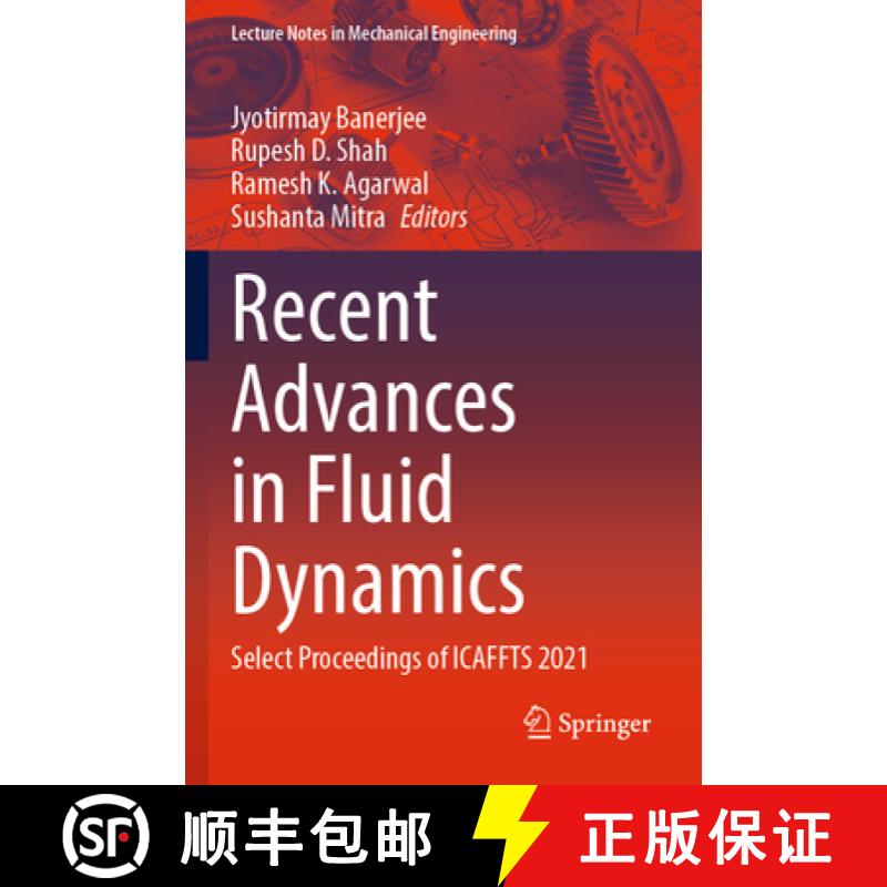 【3-4周达】Recent Advances in Fluid Dynamics : Select Proceedings of ICAFFTS 2021 [9789811933813]