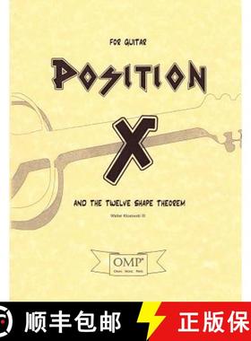 【3-4周达】Position X and The Twelve Shape Theorem: for Guitar [9780692495704]