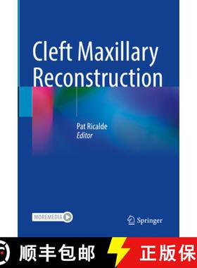 【3-4周达】Cleft Maxillary Reconstruction [9783031246357]