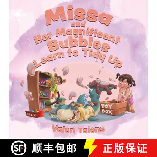 【3-4周达】Missa and Her Magnificent Bubbles Learn to Tidy Up [9780228814009]