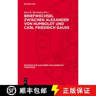 Geburtstag Zwischen Humboldt Von 预订 Carl 200. C... Zum Alexander Gauss Friedrich 9783112779682 Und Briefwechsel