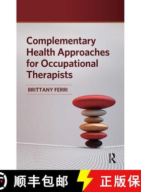 【3-4周达】Complementary and Alternative Modalities for Occupational Therapists [9781630918576]