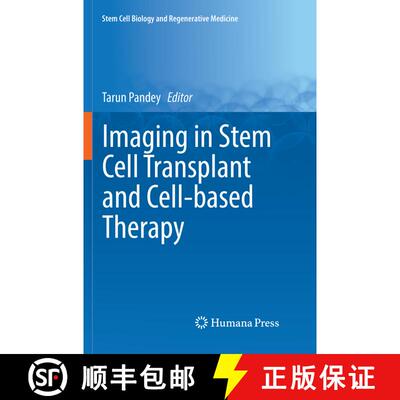 【3-4周达】Imaging in Stem Cell Transplant and Cell-based Therapy [9783319847528]