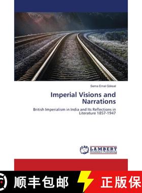 预订 Imperial Visions and Narrations [9786203574135]