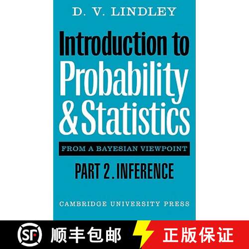 【3-4周达】Introduction to Probability and Statistics from a Bayesian Viewpoint, Part 2, Inference: -... [9780521298667]