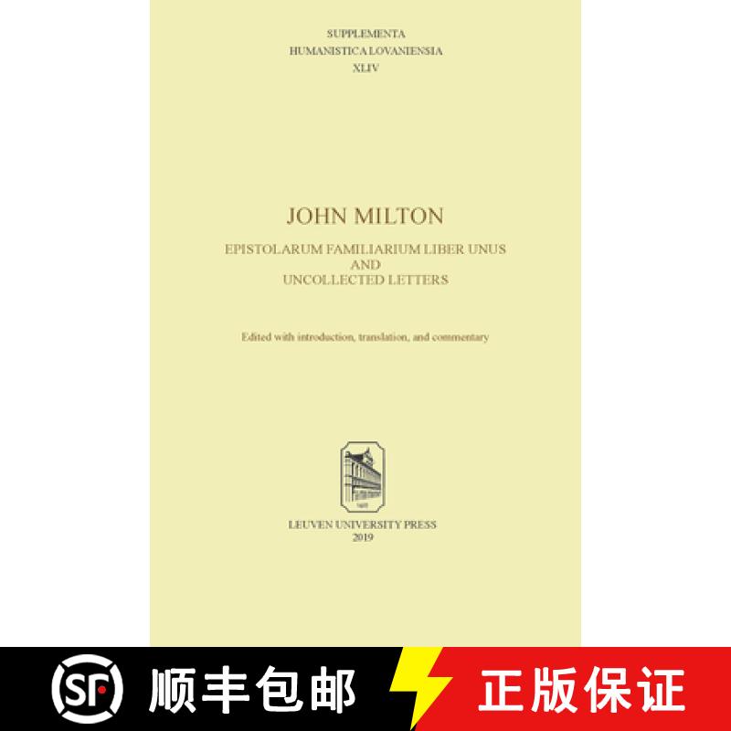 【3-4周达】John Milton, Epistolarum Familiarium Liber Unus and Uncollected Letters : Edited with Intr... [9789462701878]