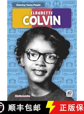 【3-4周达】Amazing Young People: Claudette Colvin [9781644940389]
