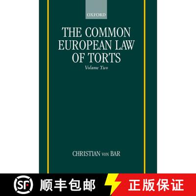 【3-4周达】The Common European Law of Torts: Volume Two: Damage and Damages, Liability for and Withou... [9780198298397]