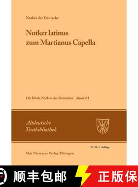 【3-4周达】Notker latinus zum Martianus Capella [9783484201989]