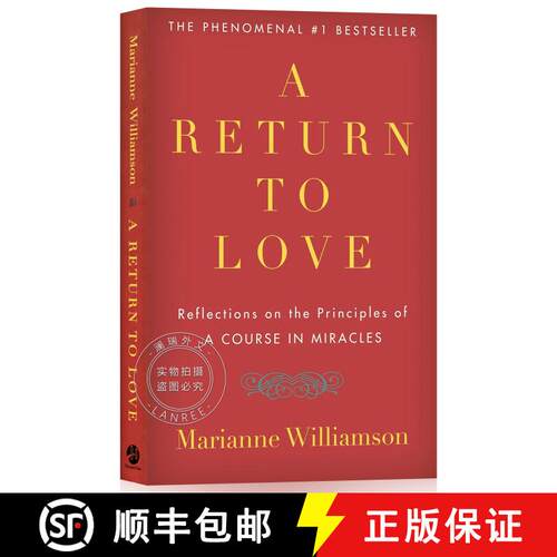 现货 发现真爱 A Return to Love: Reflections on the Principles of a Course in Miracles [9780060927486]