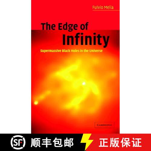 预订 精装 The Edge of Infinity: Supermassive Black Holes in the Universe [9780521814058]