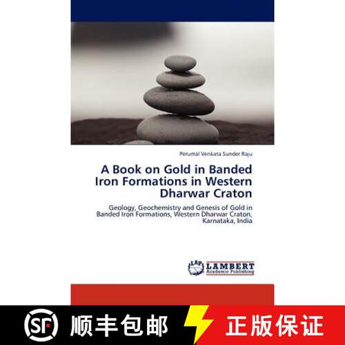 预订 A Book on Gold in Banded Iron Formations in Western Dharwar Craton [9783843373647]