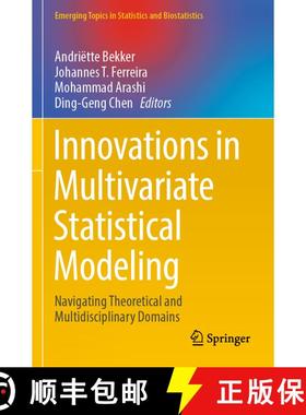 【3-4周达】Innovations in Multivariate Statistical Modeling : Navigating Theoretical and Multidiscipl... [9783031139734]