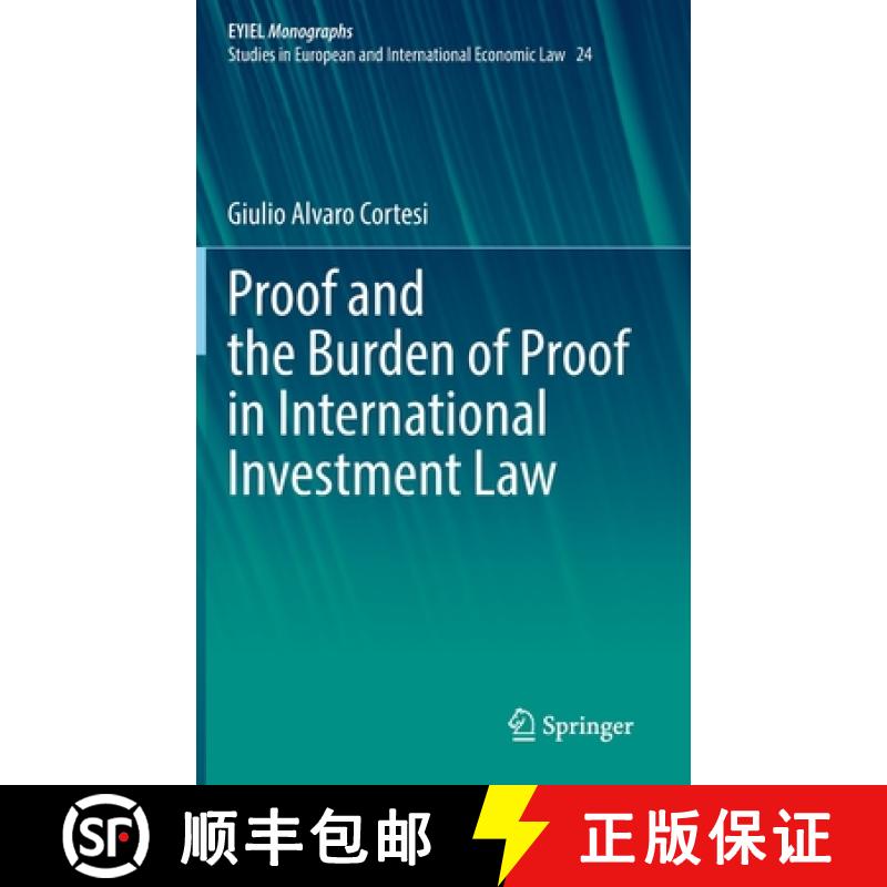 【3-4周达】Proof and the Burden of Proof in International Investment Law [9783030963422]