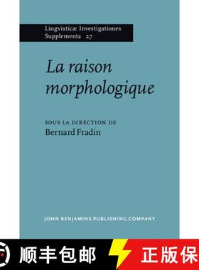 【3-4周达】raison morphologique: Hommage a la memoire de Danielle Corbin [9789027231376]