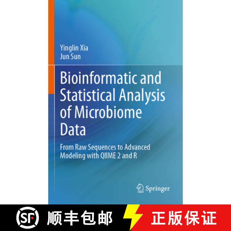【3-4周达】Bioinformatic and Statistical Analysis of Microbiome Data: From Raw Sequences to Advanced ... [9783031213939]