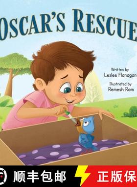 【3-4周达】Oscar's Rescue: A Heartwarming Story About Friendship and Embracing Differences for Kids A... [9781960948007]