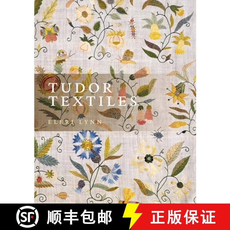 【3-4周达】Tudor Textiles [9780300260571]