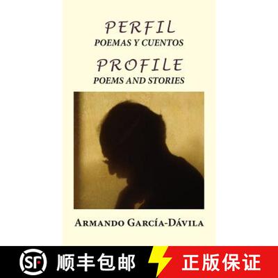 【3-4周达】Perfil: Poemas y Cuentos: Profile: Poems and Stories [9780996069540]