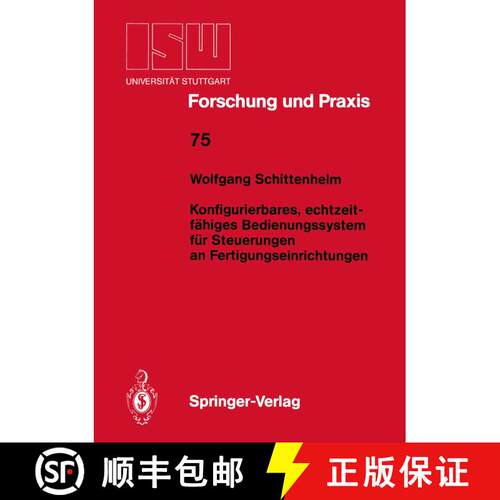 【3-4周达】Konfigurierbares, echtzeitfähiges Bedienungssystem für Steuerungen an Fertigungseinricht... [9783540194729]