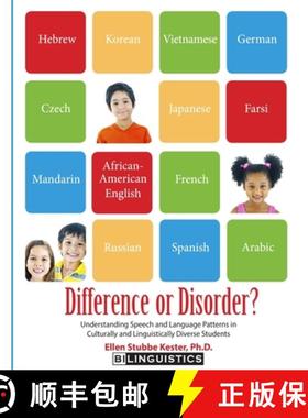 【3-4周达】Difference or Disorder: Understanding Speech and Language Patterns in Culturally and Lingu... [9780692254585]