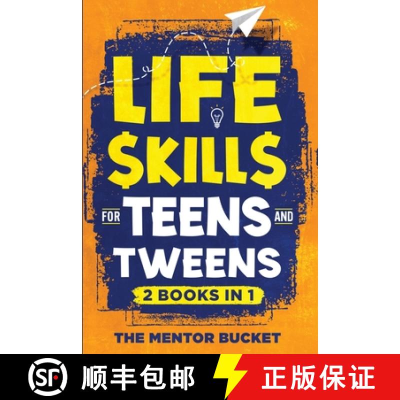【3-4周达】Life Skills for Teens and Tweens (2 Books in 1): How to Cook, Manage Money, Solve Problems... [9781955906227]