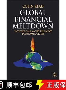【3-4周达】Global Financial Meltdown: How We Can Avoid the Next Economic Crisis [9780230222182]