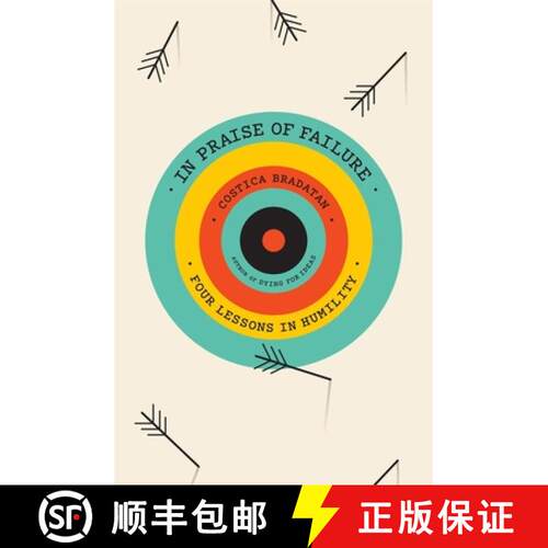 【3-4周达】精装 In Praise of Failure – Four Lessons in Humility [9780674970472]