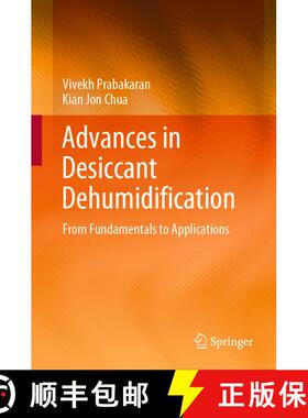 【3-4周达】Advances in Desiccant Dehumidification : From Fundamentals to Applications [9783030808426]