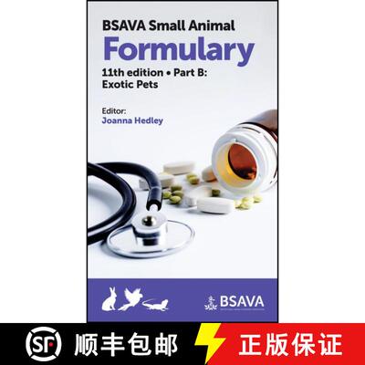 【3-4周达】BSAVA Small Animal Formulary Eleventh Edition Part  B Exotic Pets [9781913859084]