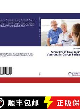 预订 Overview of Nausea and Vomiting in Cancer Patients [9786202060400]