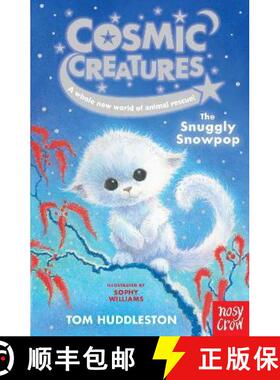 【3-4周达】Cosmic Creatures: The Snuggly Snowpop [9781839941337]