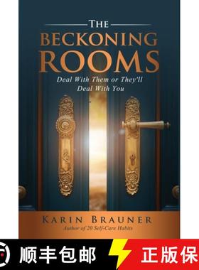 【3-4周达】The Beckoning Rooms: Deal With Them Or They'll Deal With You [9781647467357]