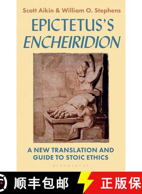 【3-4周达】Epictetus’s 'Encheiridion': A New Translation and Guide to Stoic Ethics [9781350009516]
