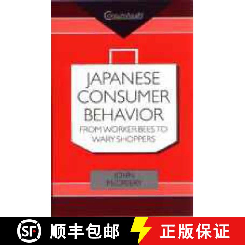 【3-4周达】Japanese Consumer Behaviour : From Worker Bees to Wary Shoppers [9780700712090]