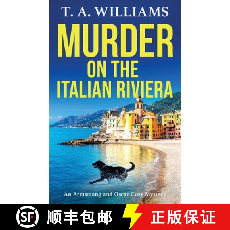 【2-3周达】Murder on the Italian Riviera: the BRAND NEW instalment in the bestselling Armstrong and O... [9781835187548]