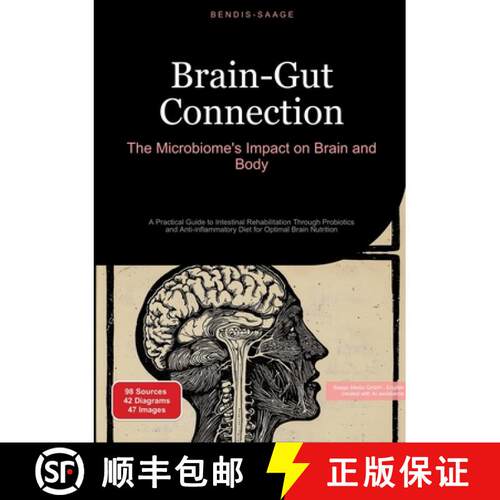【3-4周达】Brain-Gut Connection: The Microbiome's Impact on Brain and Body:A Practical Guide to Intes... [9783384526359]