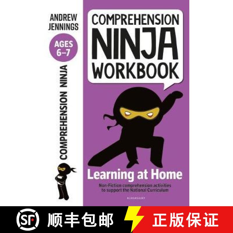 Comprehension Ninja Workbook for Ages 6-7: Comprehension activities to support the National Curriculu... [9781472985019]