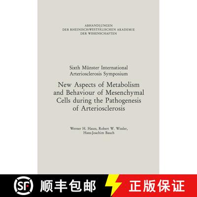 【3-4周达】New Aspects of Metabolism and Behaviour of Mesenchymal Cells during the Pathogenesis of Ar... [9783322991140]
